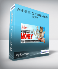 Jay Conner - Where To Get The Money Now