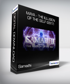 Samadhi - Maya - the Illusion of the Self (2017)
