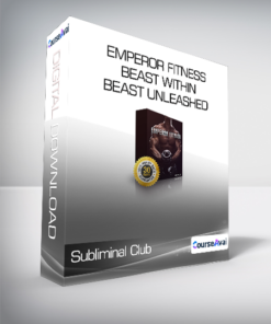 Subliminal Club - Emperor Fitness + Beast Within + Beast Unleashed
