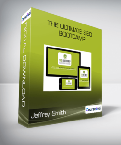 Jeffrey Smith - The Ultimate SEO Bootcamp