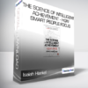 Isaiah Hankel - The Science of Intelligent Achievement - How Smart People Focus - Create and Grow Their Way to Success