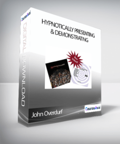 John Overdurf - Hypnotically Presenting & Demonstrating