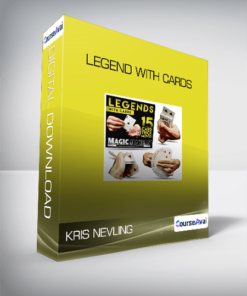 Kris Nevling - Legend with Cards