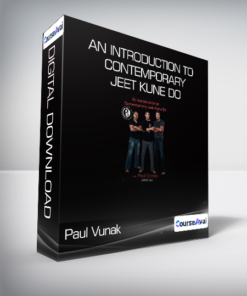 Paul Vunak - An Introduction to Contemporary Jeet Kune Do