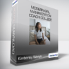 Kimberley Wenya - Modern Girl Manifestation Coach College