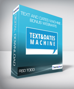 RSD Todd - Text And Dates Machine - Bonus Webnairs