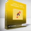 Learn to Speak Vietnamese for Life