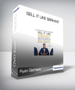 Ryan Serhant - Sell It Like Serhant