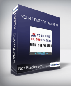 Nick Stephenson - Your First 10k Readers