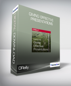 OReilly - Giving Effective Presentations