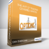 Dan Sheridan - The Art of Trading Covered Writes