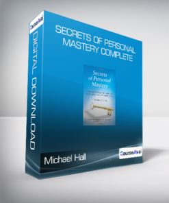 Michael Hall - Secrets of Personal Mastery Complete