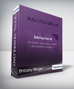 Brittany Berger - Build Your Own VA