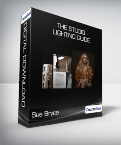 Sue Bryce - The Studio Lighting Guide