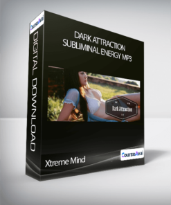 Xtreme Mind - Dark Attraction Subliminal Energy Mp3