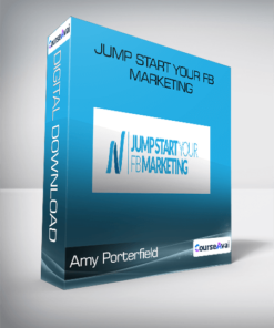 Amy Porterfield - Jump Start Your FB Marketing