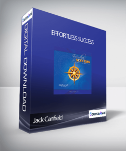 Jack Canfield - Effortless Success
