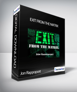 Jon Rappoport - Exit From The Matrix