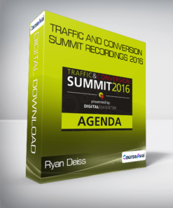 Ryan Deiss - Traffic And Conversion Summit Recordings 2016