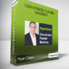 Ryan Deiss- Conversion Funnel Mastery