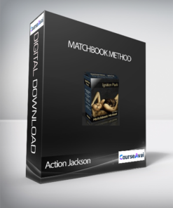 Action Jackson – Matchbook Method
