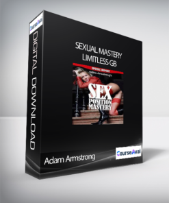Adam Armstrong - Sexual Mastery - Limitless GB