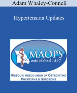 Adam Whaley-Connell - Hypertension Updates