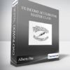 Alberto Pau – FX Income Accelerator Master Class