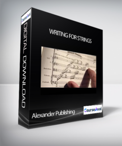 Alexander Publishing - Writing for Strings