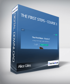 Alice Giles - The First Steps - Course 1