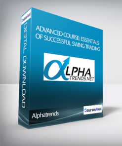 Alphatrends – Advanced Course: Essentials of Successful Swing Trading