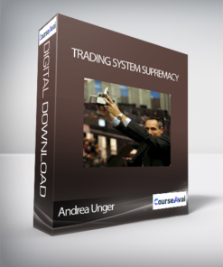 Andrea Unger - Trading system supremacy (Trading Systems Supremacy di Andrea Unger)