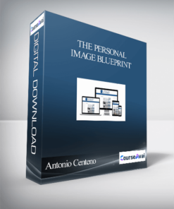 Antonio Centeno - The Personal Image Blueprint