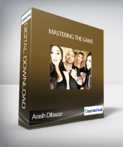 Arash Dibazar - Mastering The Game