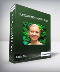 Arathi Ma - Fundamental Health Reset