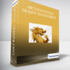 Arcturian Flying Dragon Transmissions