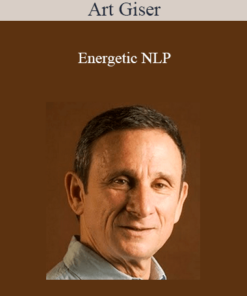 Art Giser - Energetic NLP