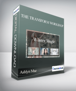 Ashlyn Mae - The Transform Workshop