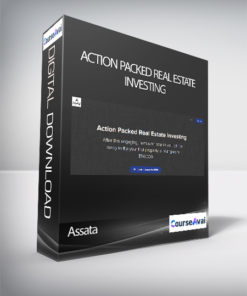 Assata - Action Packed Real Estate Investing