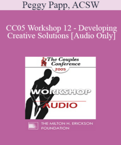 [Audio] CC05 Workshop 12 - Developing Creative Solutions - Peggy Papp