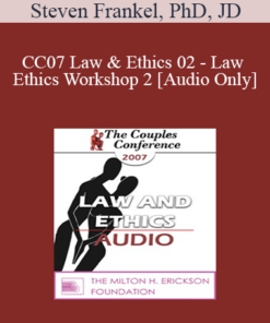 [Audio] CC07 Law & Ethics 02 - Law & Ethics Workshop 2 - Steven Frankel