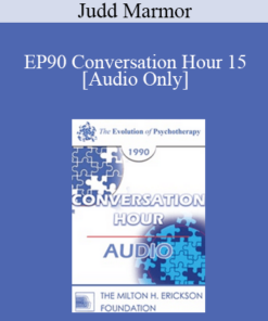 [Audio] EP90 Conversation Hour 15 - Judd Marmor