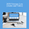 Audio and Video 2020 Veterans Law » Courses[GB]