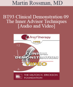 BT93 Clinical Demonstration 09 - The Inner Advisor Techniques - Martin Rossman