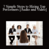 Audio and Video California Employers Association 7 Simple Steps to Hiring Top Performers » Courses[GB]