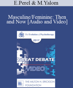 [Video] EP17 Great Debates 11 - Masculine/Feminine: Then and Now - Esther Perel