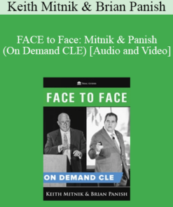 Trial Guides - FACE to Face: Mitnik & Panish (On Demand CLE)