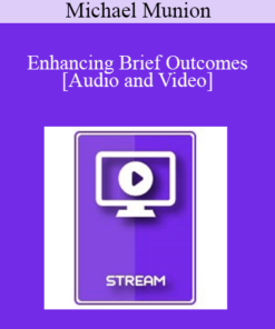IC15 Clinical Demonstration 02 - Enhancing Brief Outcomes - Michael Munion
