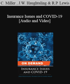 Trial Guides - Insurance Issues and COVID-19