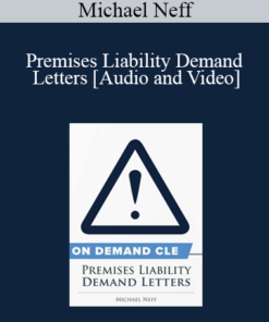 Trial Guides - Premises Liability Demand Letters